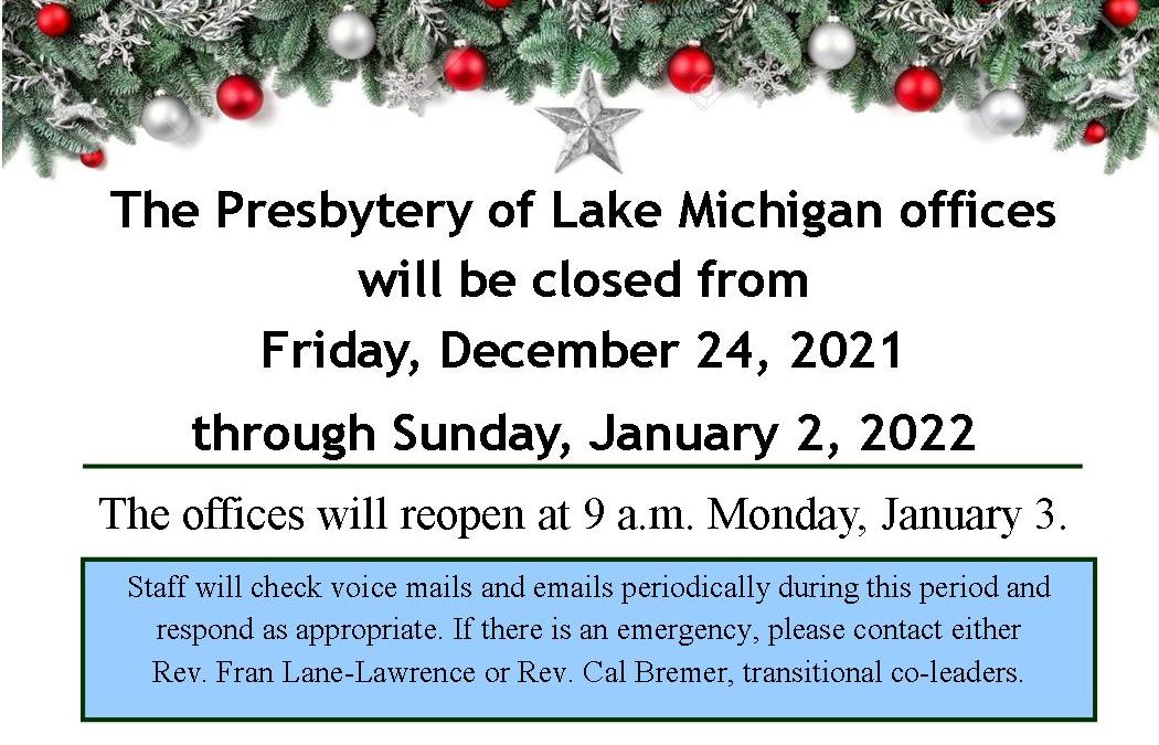 NOTE: Presbytery office to close for Christmas, New Year’s