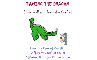 LEARN: Taming the Dragon: Living Well with Inevitable Conflict