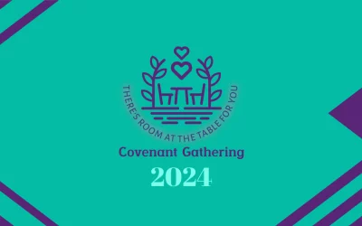 Register Now for the 2024 Covenant Gathering