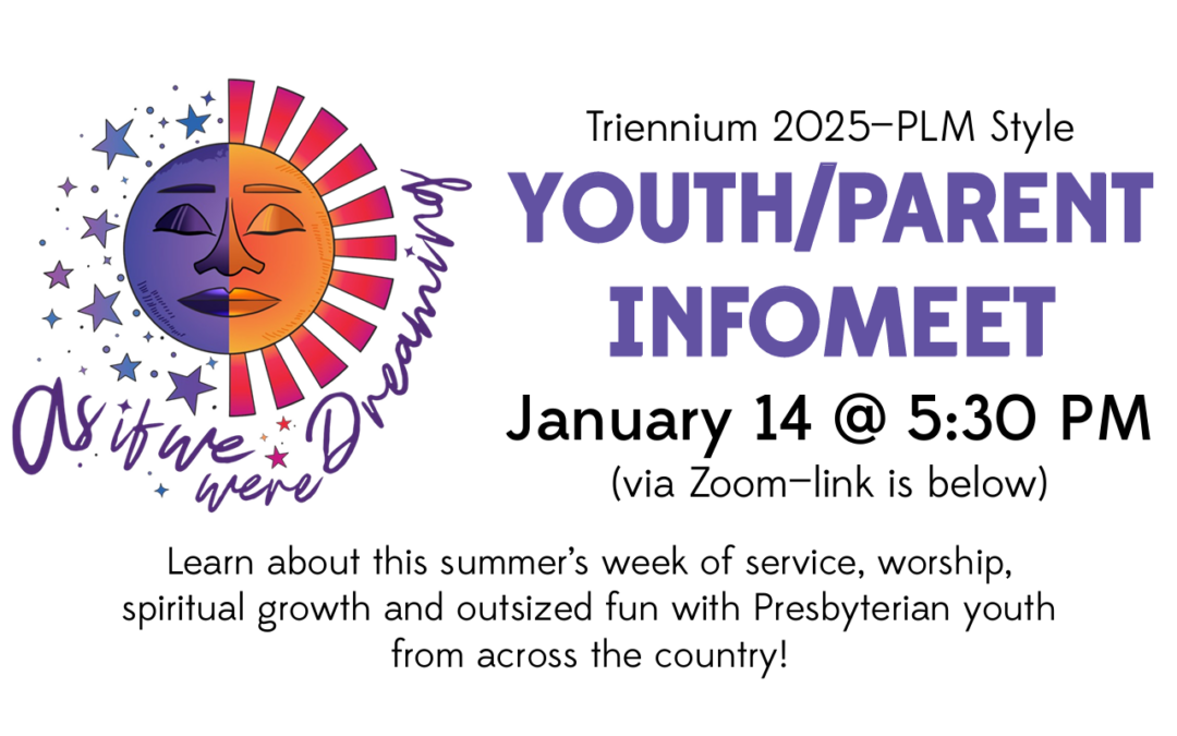 Triennium 2025 – PLM Style: Youth and Parent Info Meeting