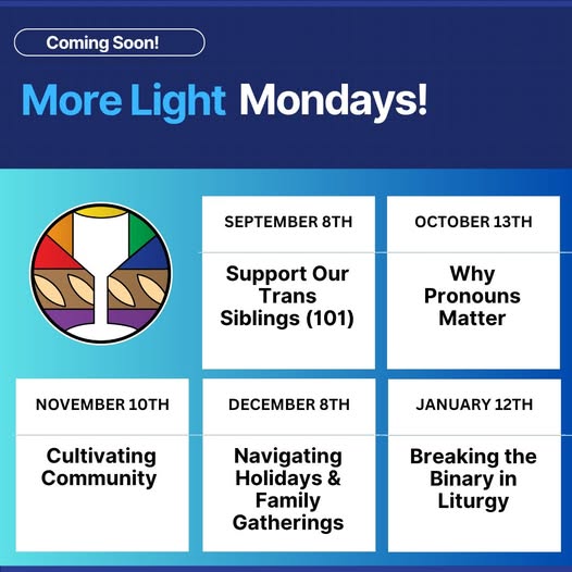 More Light Mondays Webinar Series Starting this Fall